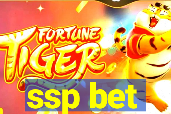 ssp bet